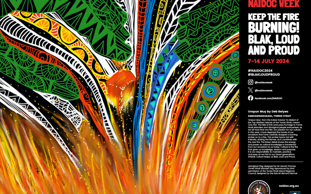NAIDOC Week 2024 Keep the Fire Burning