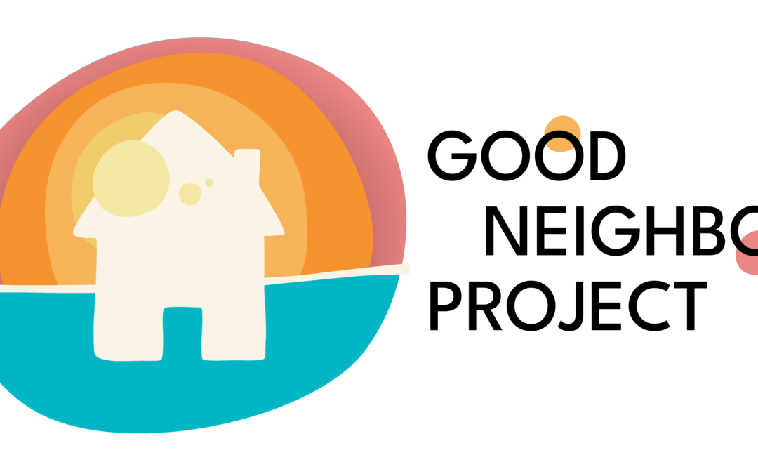 Good Neighbour Project