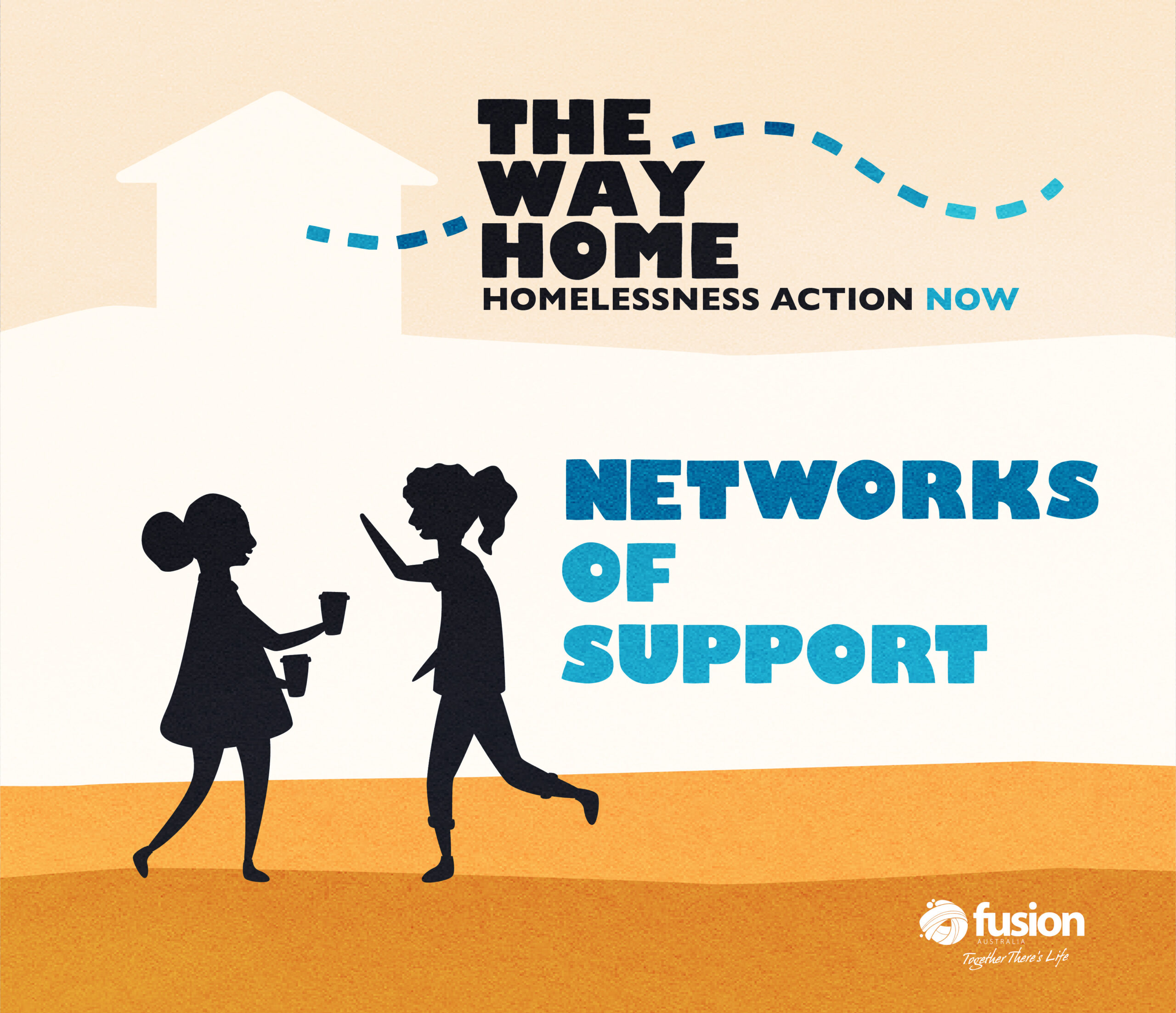 Networks of Support An End to Homelessness